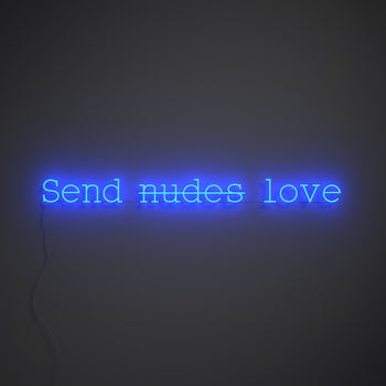 Send love - LED neon sign