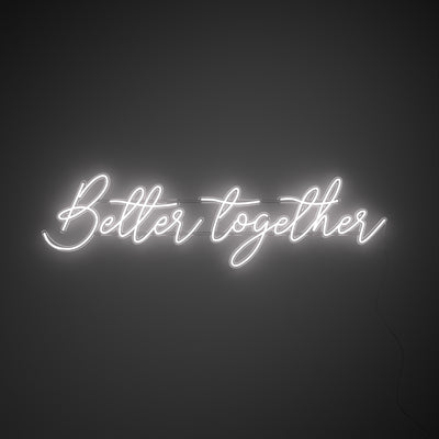 Better Together  