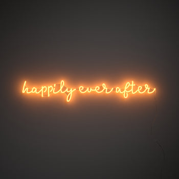 Happily Ever After - LED neon sign