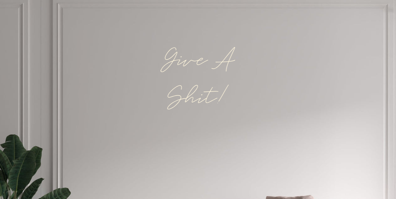 Custom text: Give A
Shit!