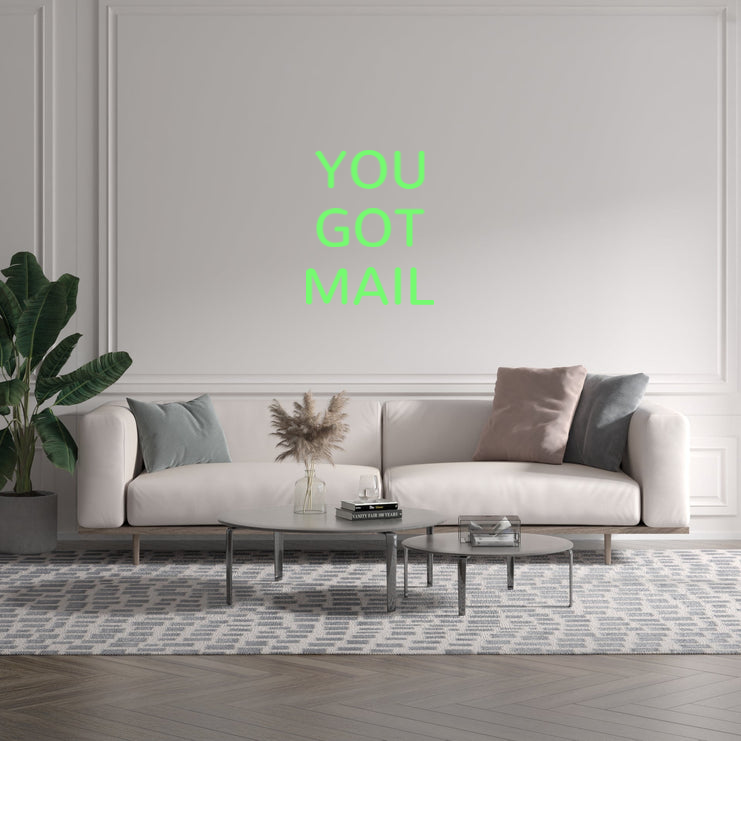 Custom text: YOU
GOT
MAIL