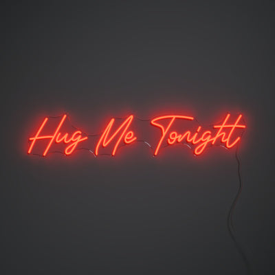 Hug Me Tonight
