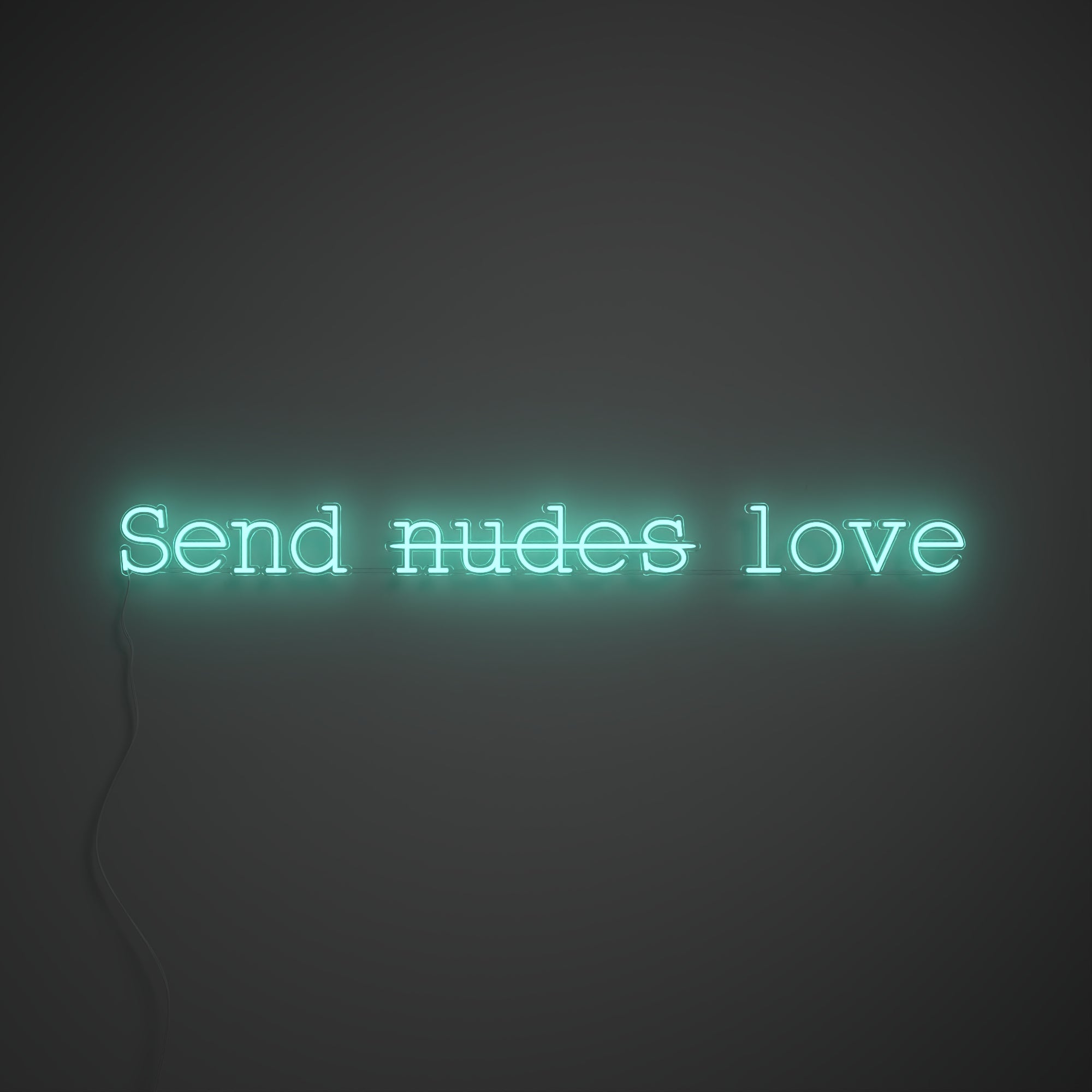 Send love - LED neon sign