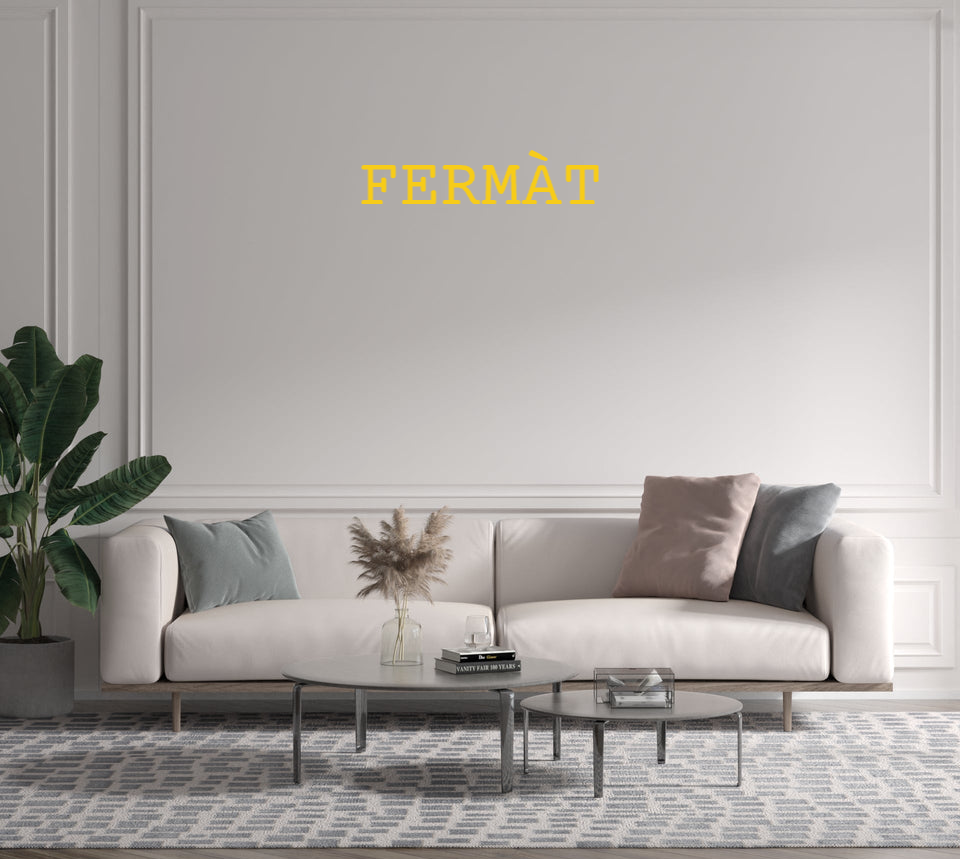 Custom text: FERMÀT