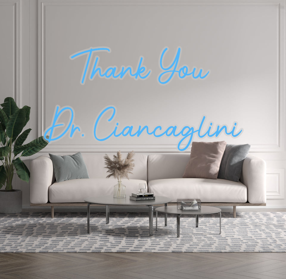 Custom text: Thank You 
Dr. Ciancaglini