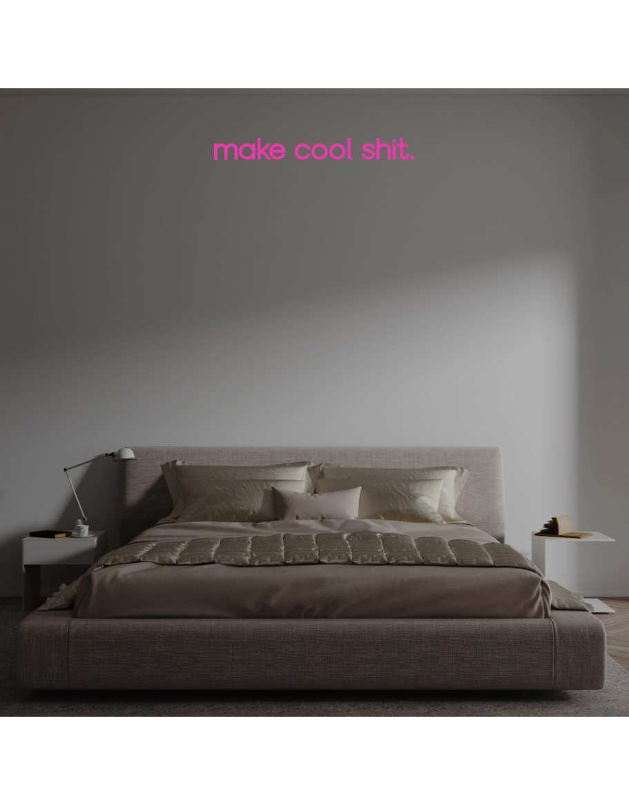 Custom text: make cool shit. - YELLOWPOP USA