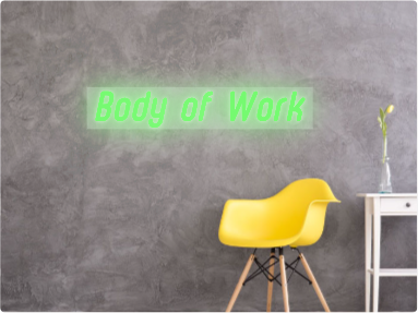 Custom text: Body of Work