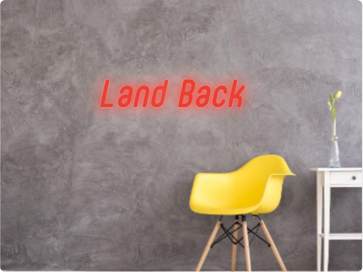 Custom text: Land Back