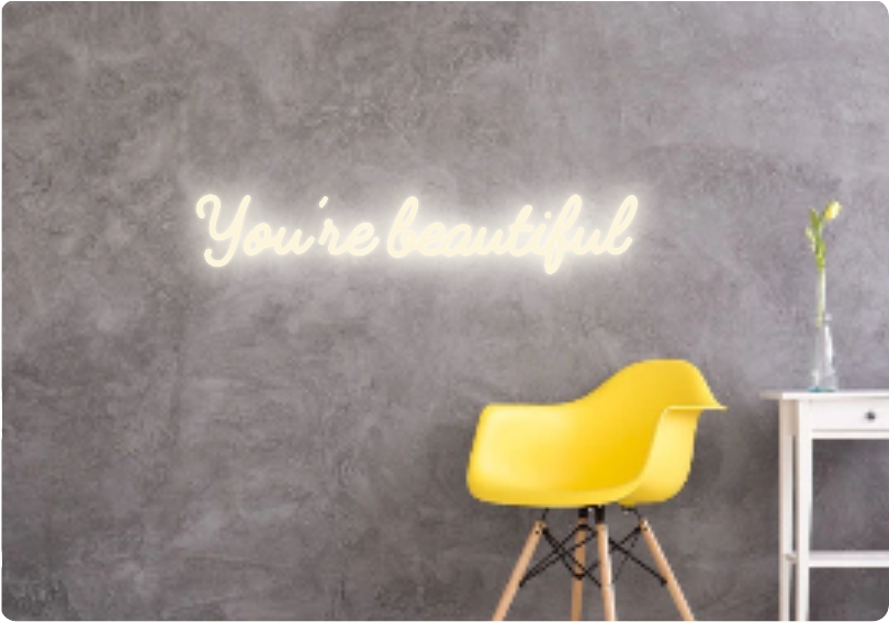 Custom text: You’re beautiful - YELLOWPOP USA
