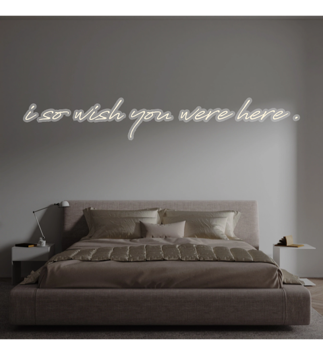Custom text: i so wish you were here .