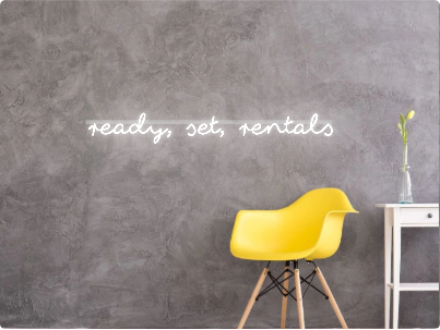 Custom text: ready, set, rentals