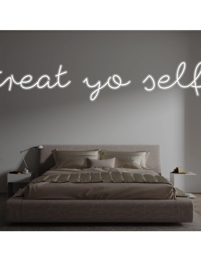 Custom text: treat yo self