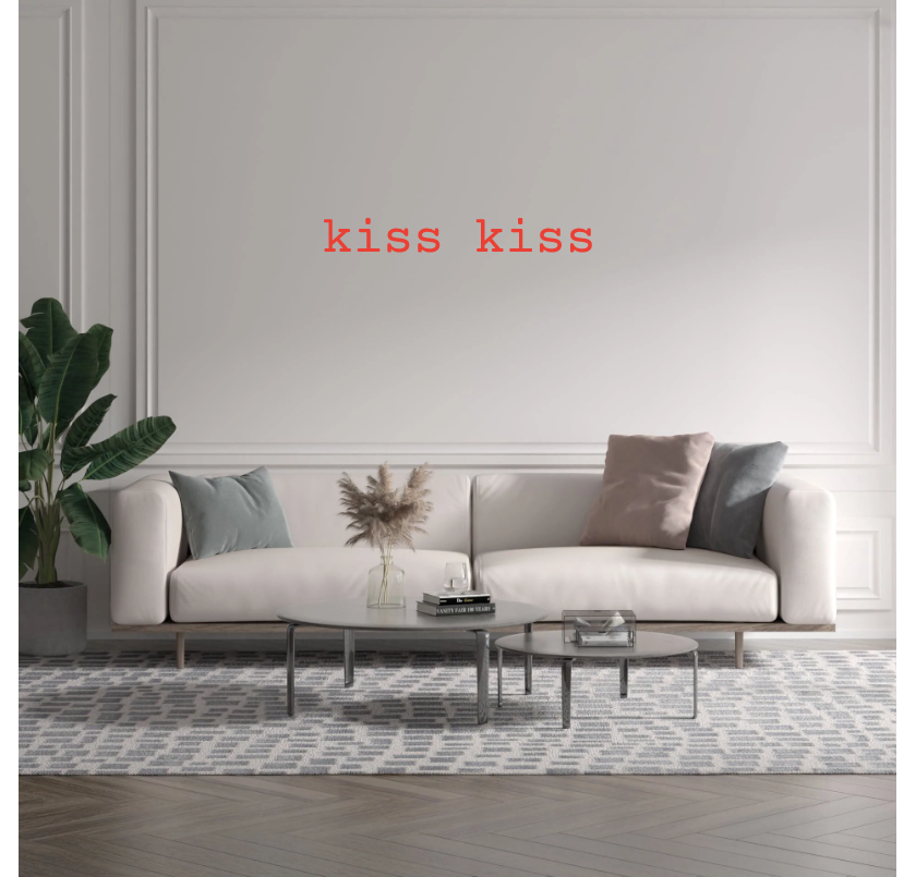 Custom text: kiss kiss