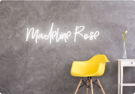Custom text: Madeline Rose