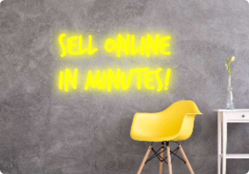 Custom text: Sell online
in minutes!