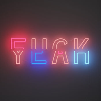 Fuck Yeah by Ceizer, LED Neon Sign