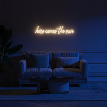 Here comes the sun - LED neon sign