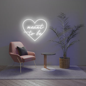 Meant to be by Melissa - LED Neon Sign