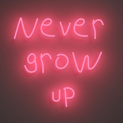 Never grow up  