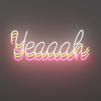 Yeaaah by Zoe Roe, LED neon sign