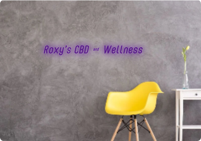 Custom text: Roxy’s CBD & Wellness