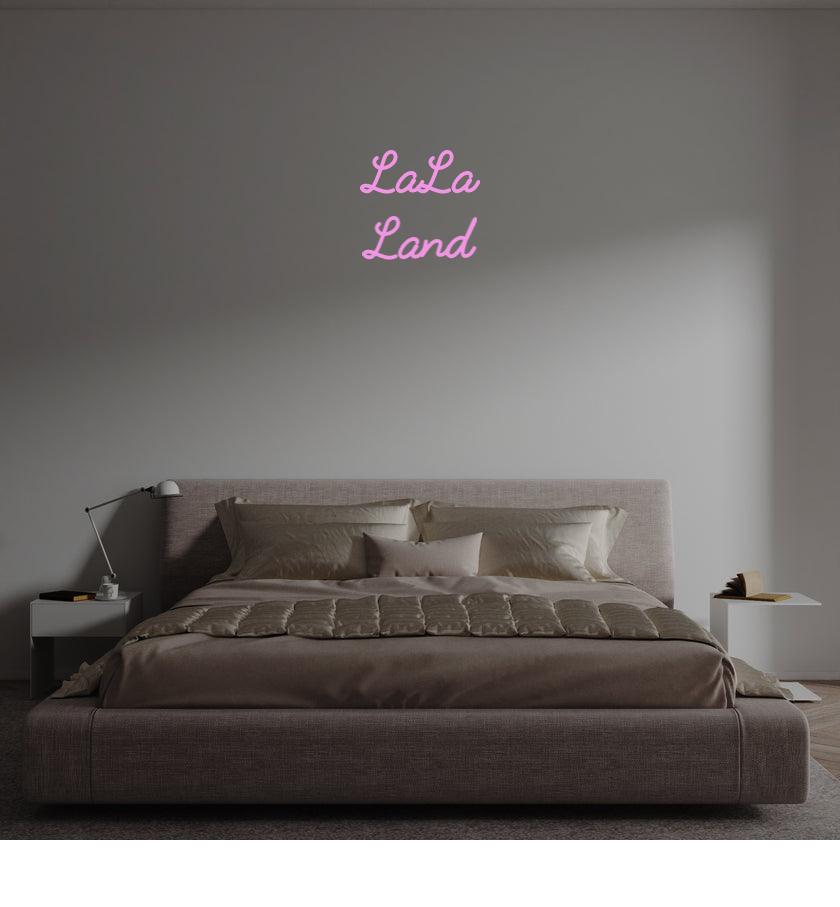 Custom text: LaLa
Land