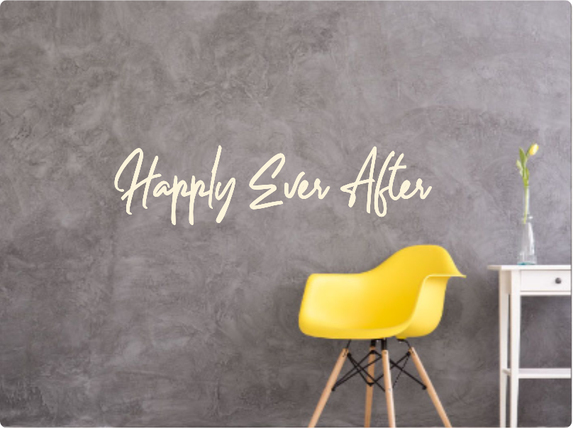 Custom text: Happly Ever After