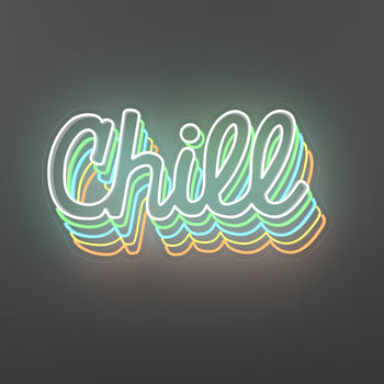 Extra Chill - LED neon sign