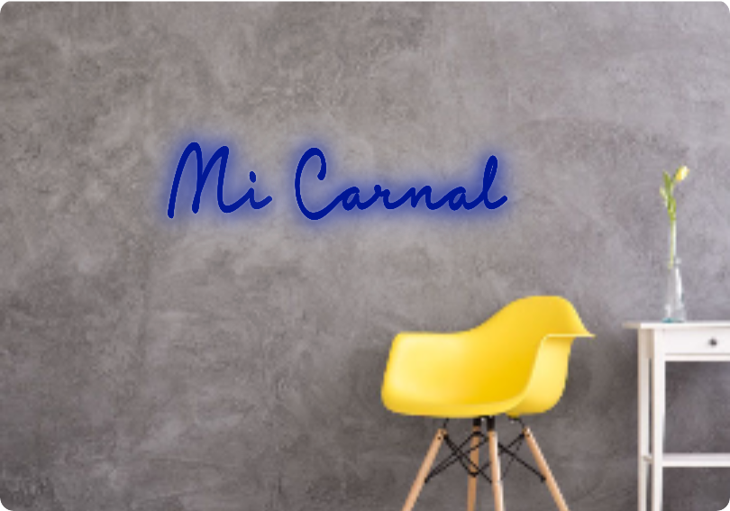 Custom text: Mi Carnal