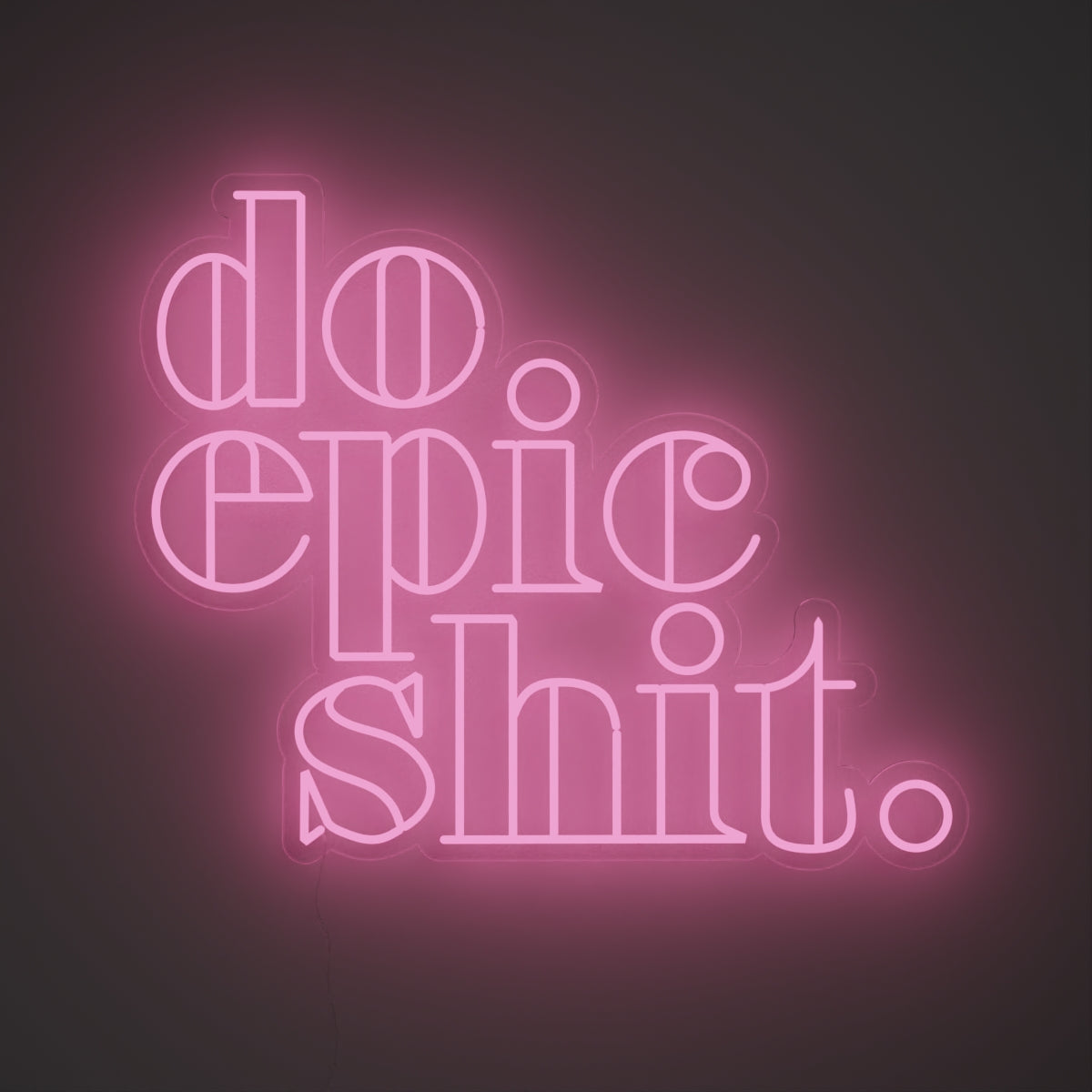 Do Epic Shit - LED neon sign - YELLOWPOP USA
