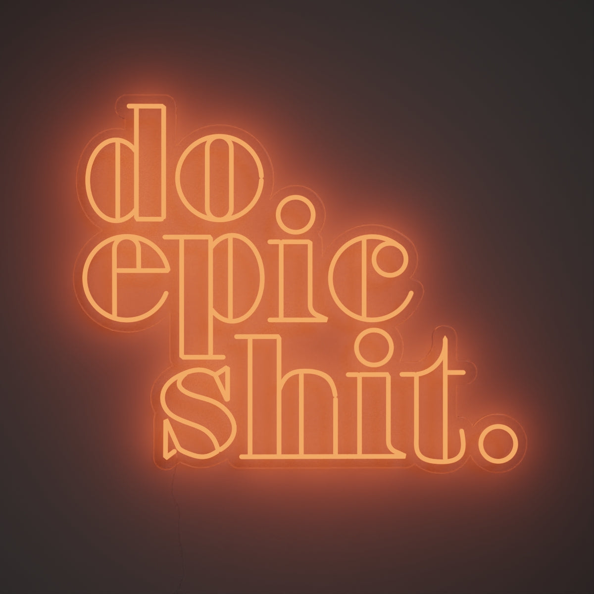 Do Epic Shit - LED neon sign - YELLOWPOP USA