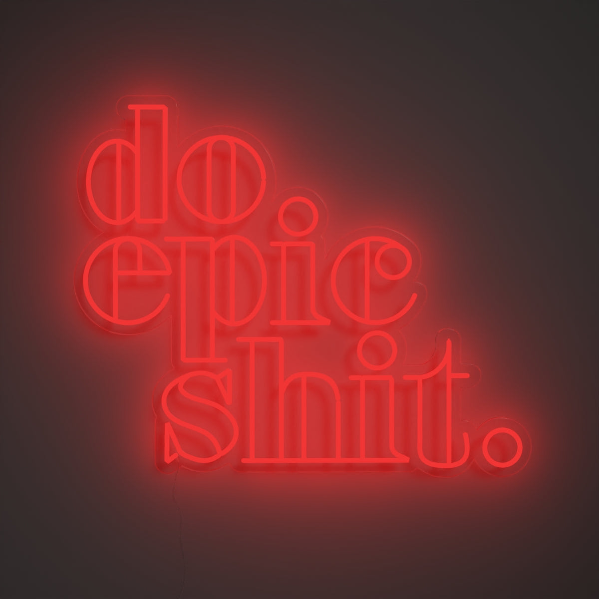 Do Epic Shit - LED neon sign - YELLOWPOP USA