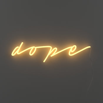 Dope - LED neon sign