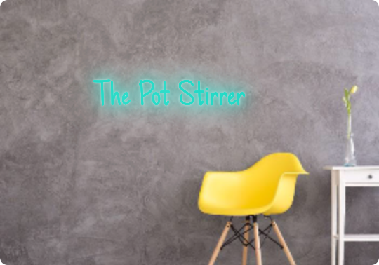 Custom text: The Pot Stirrer