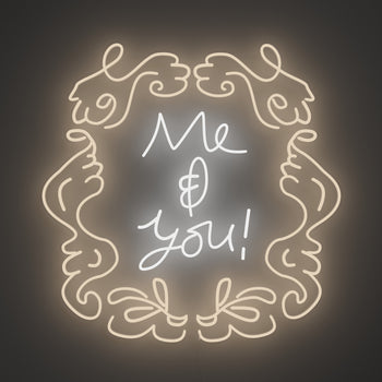Me & You by Girl Knew York - LED neon sign