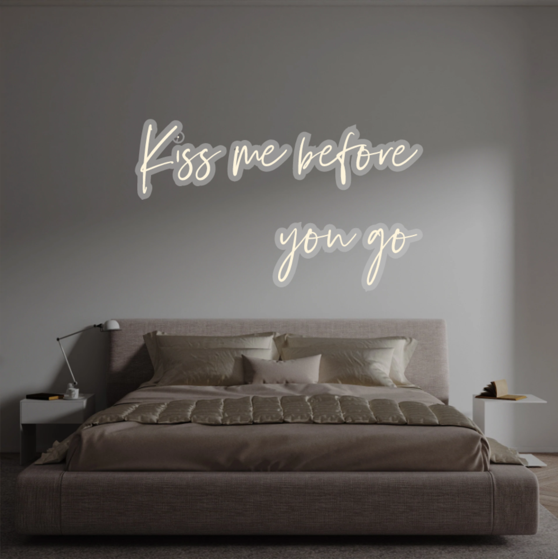 Custom text: Kiss me before
you go
