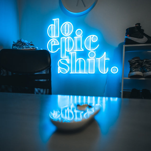 Do Epic Shit - LED neon sign – YELLOWPOP