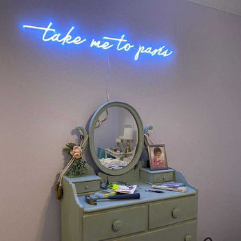 Take me to paris by Melissa - LED Neon Sign