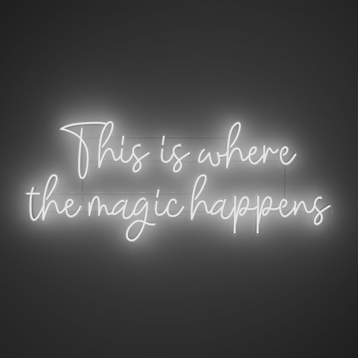 This is where the magic happens - LED neon sign