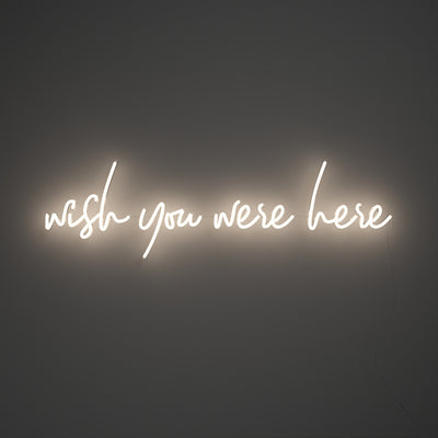 Wish you were here  